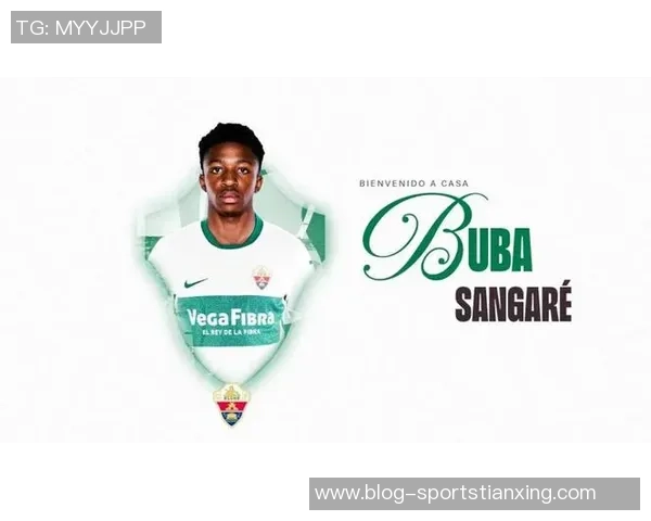 埃尔切租借罗马18岁后卫桑加雷达成协议正式确认