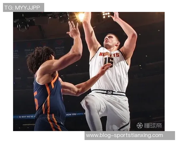 约基奇半场狂砍19分7篮板4助攻2抢断展现恐怖效率 约基奇半场狂砍19分7篮板4助攻2抢断展现恐怖效率